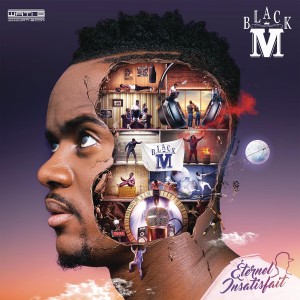 Black M – Éternel insatisfait (2016)