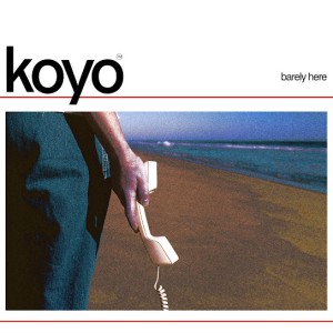 Koyo – Barely Here (2026)