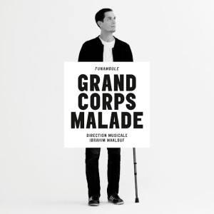 Grand Corps Malade – Funambule (2013)