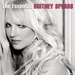 Britney Spears – The Essential Britney Spears (2013)