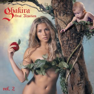 Shakira – Oral Fixation, Vol. 2 (Expanded Edition) (2005)