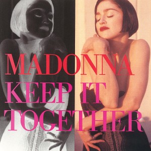 Madonna – Keep It Together (1990)