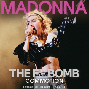 Madonna – The F-bomb Commotion (2025)