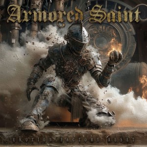 Armored Saint – Emotion Factory Reset (2026)