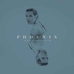 Charlotte Cardin – Phoenix (Deluxe) (2021)