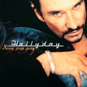 Johnny Hallyday – Sang pour sang (1999)