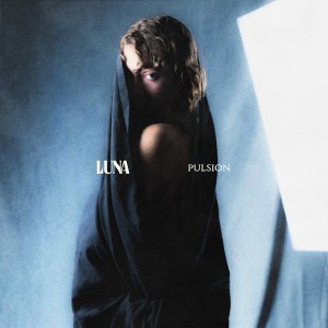 Luna – Pulsion – Single (2026)