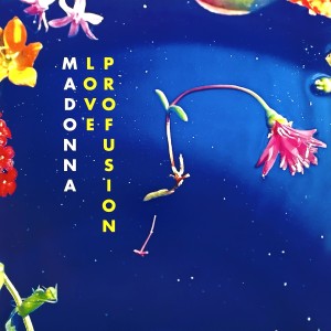 Madonna – Love Profusion (The Remixes) (2003)