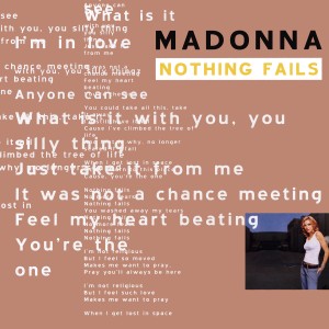 Madonna – Nothing Fails (The Remixes) (2003)
