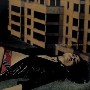 Madonna – Nothing Really Matters (Remixes) (1999)