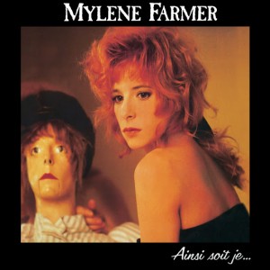 Mylène Farmer – Ainsi Soit Je (1988)