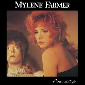 Mylène Farmer – Ainsi soit je (Deluxe) (2025)