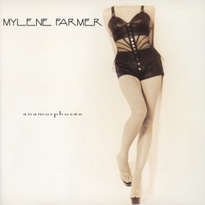 Mylène Farmer – Anamorphosée (1995)