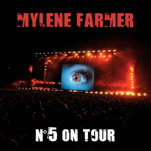 Mylène Farmer – N°5 On Tour (Live) (2009)