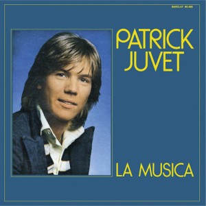 Patrick Juvet – La Musica (1973)