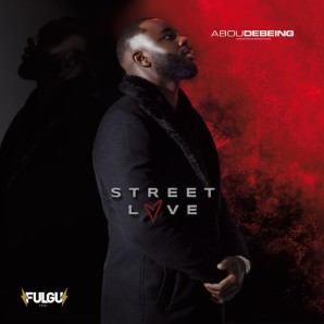 Abou Debeing – Street Love (2019)