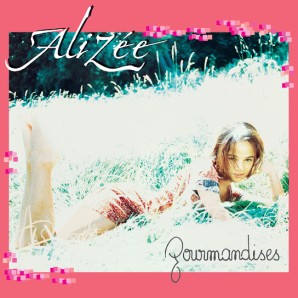 Alizée – Gourmandises (2000)