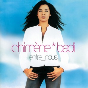 Chimène Badi – Entre Nous (2003)