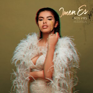 Imen Es – Nos vies (Réédition) (2020)